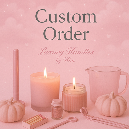 Custom Order - Wax Melts